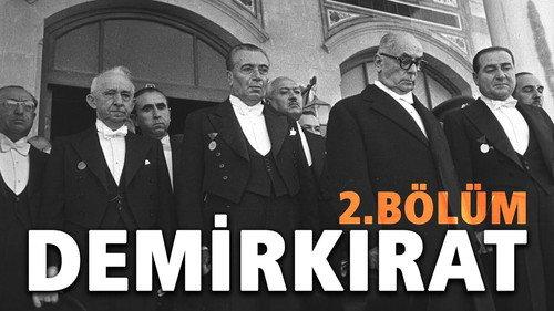 Demirkırat: Bir Demokrasinin Doğuşu Season 1 Episode 2 - Birth