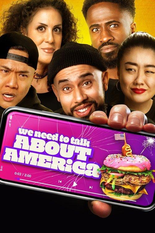 We Need to Talk About America poster