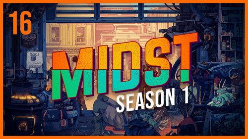 MIDST Season 1 Episode 16 - Garage Sale