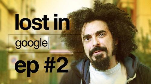 Lost in Google Season 1 Episode 3 - I'm feeling Lucky