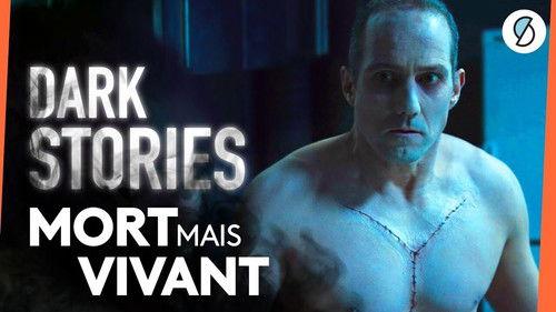 Dark Stories Season 1 Episode 2 - Dead but alive