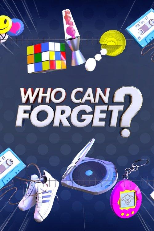 Who Can Forget? poster