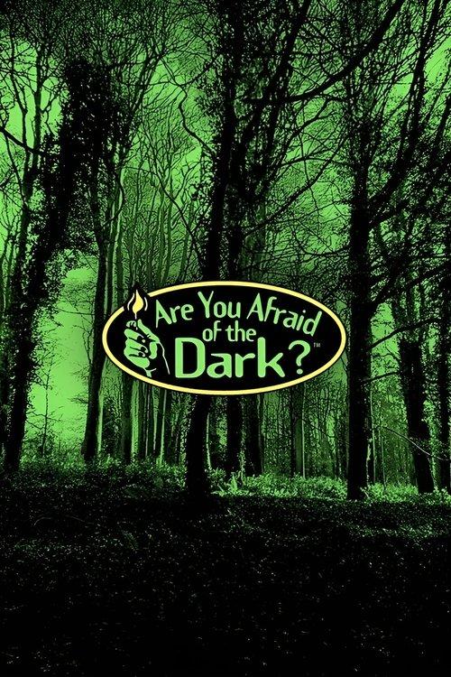 Are You Afraid of the Dark? poster