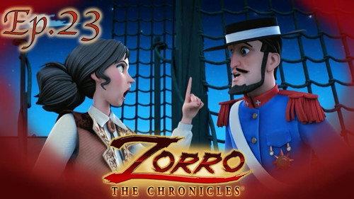 Zorro the Chronicles Season 1 Episode 23 - Banished