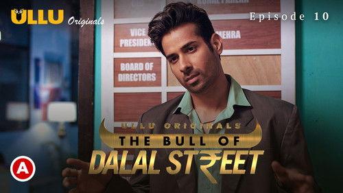 The Bull Of Dalal Street Season 1 Episode 10 - Episode 10