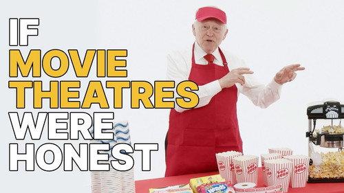 Honest Ads Season 7 Episode 8 - If Movie Theatres Were Honest