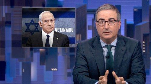 Last Week Tonight with John Oliver Season 12 Episode 24 - September 28, 2025: Benjamin Netanyahu