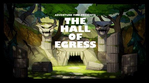 Adventure Time Season 7 Episode 24 - The Hall of Egress