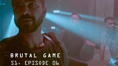 Infinity Season 1 Episode 6 - Brutal Game