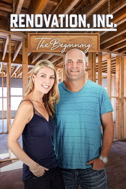 Renovation, Inc: The Beginning poster