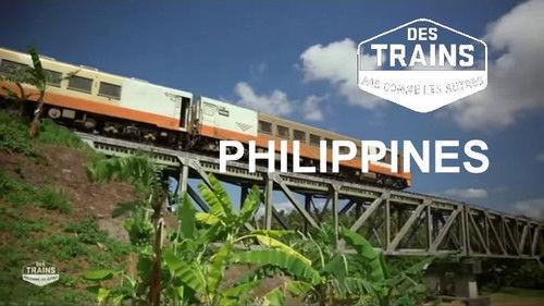 Amazing Train Journeys Season 3 Episode 4 - Philippines