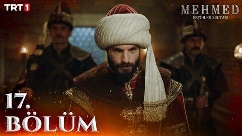 Mehmed: Sultan of Conquests Season 2 Episode 2 - 17. Bölüm