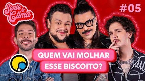 Sente o Clima Season 1 Episode 5 - Episode 5