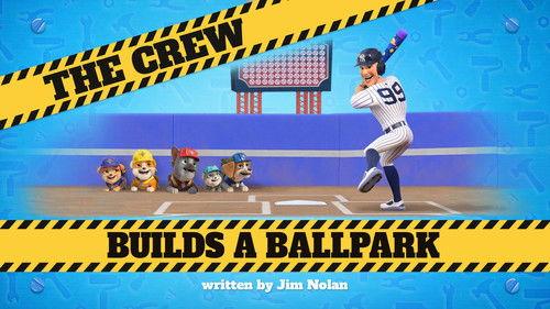 Rubble & Crew Season 2 Episode 24 - The Crew Builds a Ballpark