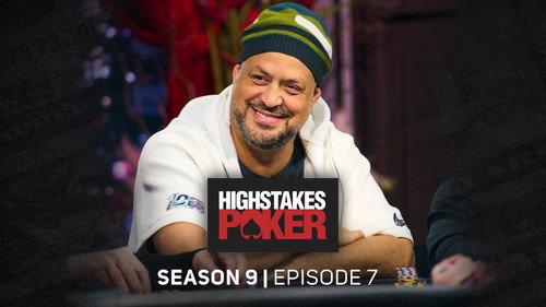 High Stakes Poker Season 9 Episode 7 - Episode 7