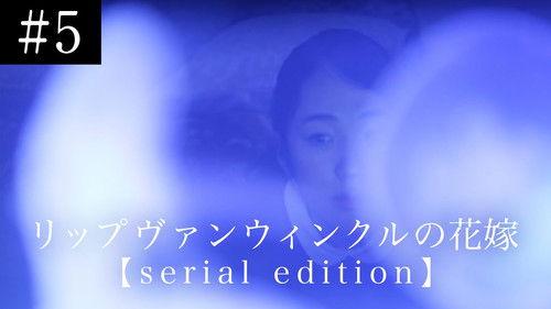 A Bride for Rip Van Winkle: Serial Edition Season 1 Episode 5 - Episode 5