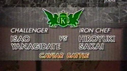 Iron Chef Season 3 Episode 19 - Sakai vs Isao Yanagidate (Caviar Battle)