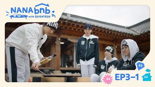 NANA bnb with SEVENTEEN Season 1 Episode 7 - EP3-1. Until Lunch