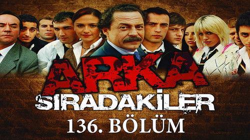 Arka Sıradakiler Season 4 Episode 15 - Episode 136