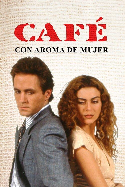 Café com Aroma de Mulher poster