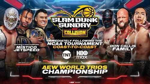 All Elite Wrestling: Collision Season 4 Episode 13 - Collision - Slam Dunk Sunday 2026