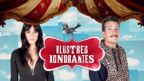 Ilustres Ignorantes Season 18 Episode 13 - Episode 13