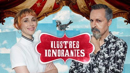 Ilustres Ignorantes Season 17 Episode 10 - Episode 10