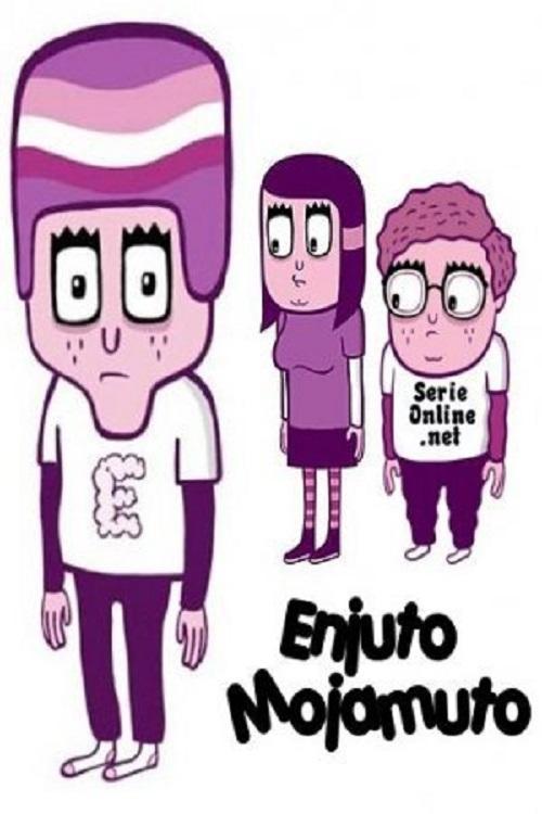 Enjuto Mojamuto poster