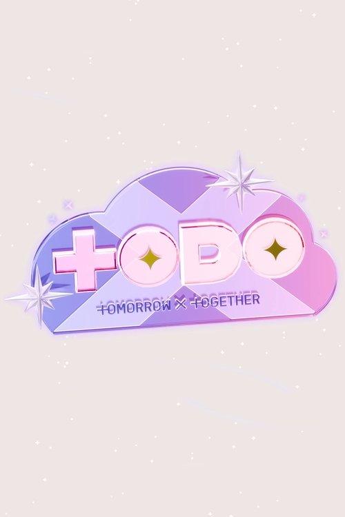 TO DO X TXT poster