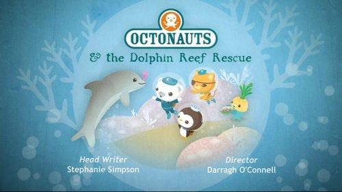 Octonauts Season 1 Episode 41 - The Dolphin Reef Rescue