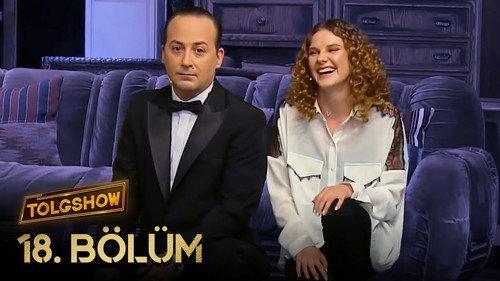 TOLGSHOW Season 2 Episode 5 - Episode 18 | Alina Boz