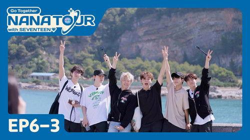NANA TOUR with SEVENTEEN Season 1 Episode 27 - EP6-3. The last page of the tour