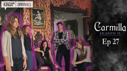 Carmilla Season 2 Episode 27 - Zones of Friendship