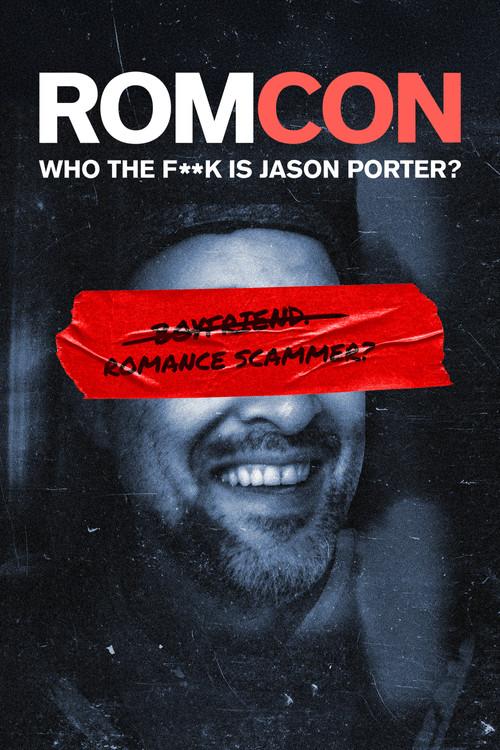 ROMCON: Who the F**k Is Jason Porter? poster