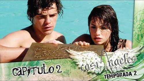 Casi Ángeles Season 2 Episode 2 - Episode 2: DON'T GIVE UP