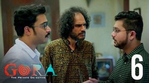 Gora Season 1 Episode 6 - Shesher Ratri