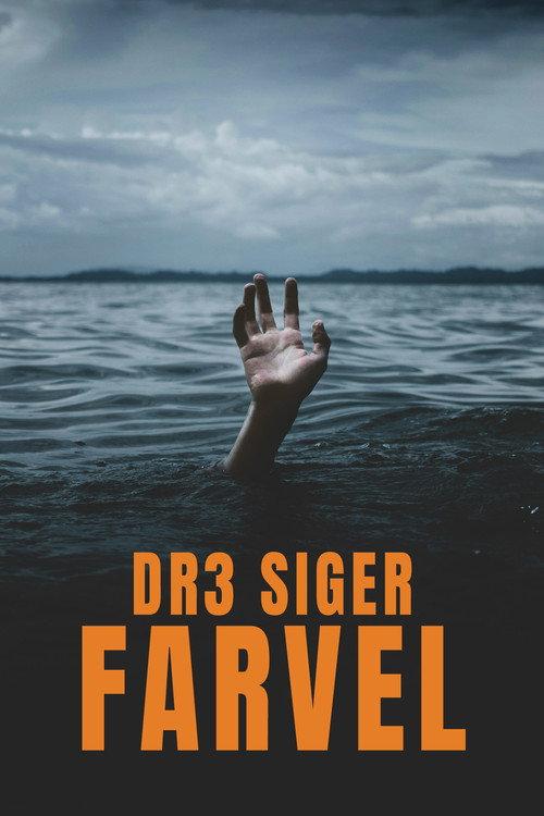 DR3 Says Goodbye poster