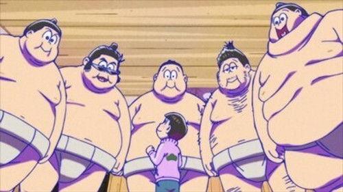 Mr. Osomatsu Season 3 Episode 19 - Are They Disbanding? / Sumo Stable / Dogs