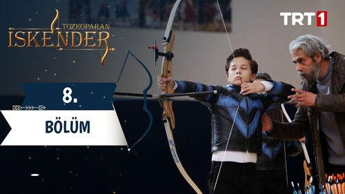 Tozkoparan: İskender Season 1 Episode 8 - Episode 8