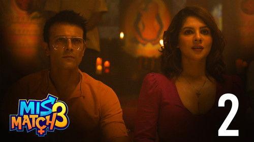 Mismatch Season 3 Episode 2 - Double Trouble