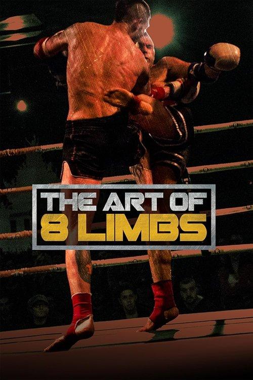 The Art of 8 Limbs poster