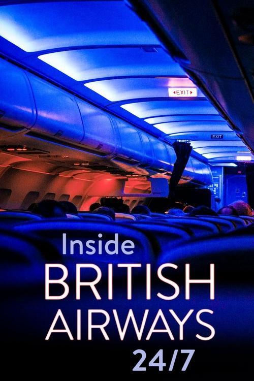 Inside British Airways: 24/7 poster