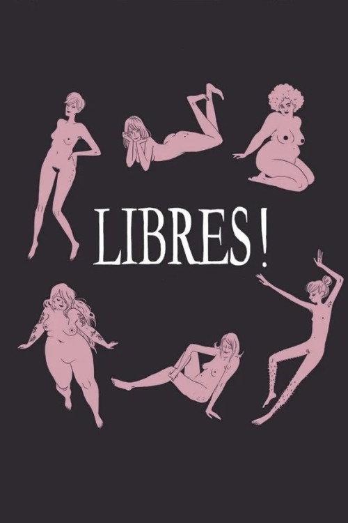 Libres! Manifeste pour s'affranchir des diktats sexuels poster