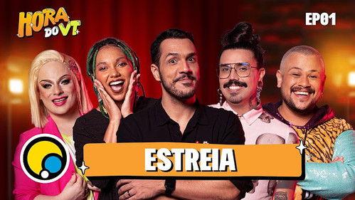 Hora do VT Season 1 Episode 1 - Episode 1