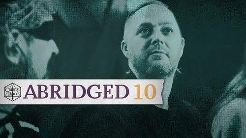 Critical Role Abridged Season 1 Episode 10 - Ghosts, Dates, and Darker Fates