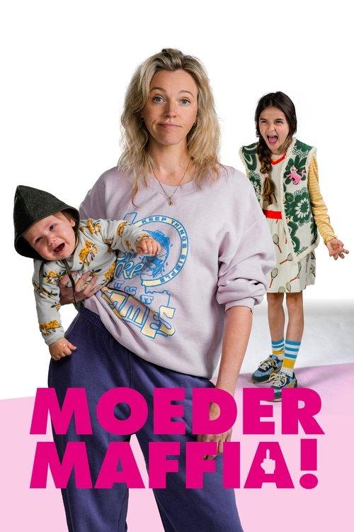 Mommy Mafia poster