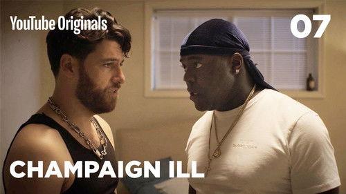 Champaign Ill Season 1 Episode 7 - 8.1 Milligrams Per Deciliter