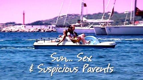Sun, Sex and Suspicious Parents Season 1 Episode 7 - After the Holiday