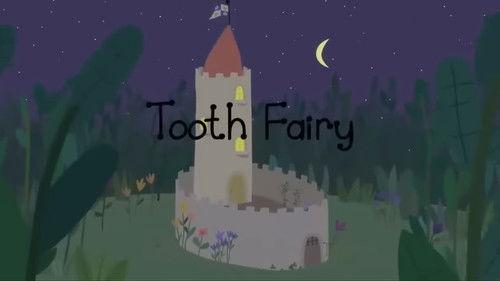 Ben & Holly's Little Kingdom Season 1 Episode 27 - Tooth Fairy