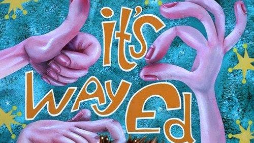 undefined Season 1 Episode 17 - It's Way Ed